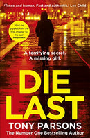 Die Last: (DC Max Wolfe) (DC Max Wolfe, 4) by Parsons, Tony | Subject:Crime, Thriller & Mystery