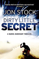 Dirty Little Secret by Jon Stock | Paperback |  Subject: Crime, Thriller & Mystery | Item Code:3527