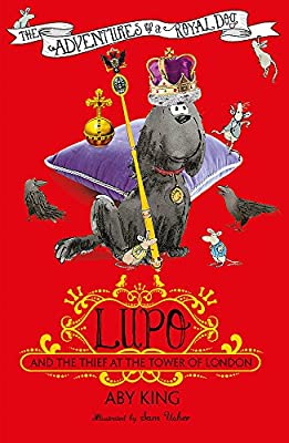 Lupo and the Thief at the Tower of London: Book 3 by King, Aby | Paperback |  Subject: Action & Adventure | Item Code:CH | 198