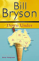 Down Under by BILL BRYSON | Paperback |  Subject: Fiction | Item Code:R1|F4|2695