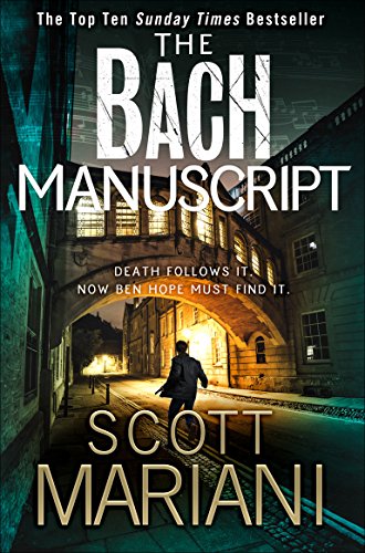 The Bach Manuscript: Book 16 (Ben Hope) by Mariani, Scott | Subject:Action & Adventure