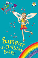 Summer The Holiday Fairy: Special (Rainbow Magic) by Meadows, Daisy | Paperback |  Subject: Action & Adventure | Item Code:CH | 281