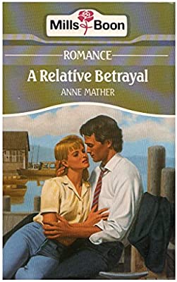 A Relative Betrayal