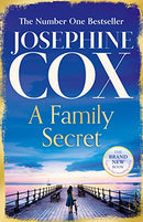 A Family Secret by Cox, Josephine | Hardcover | Subject:Contemporary Fiction | Item: R1_B6_5278