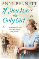 If You Were the Only Girl: They were worlds apart, but then fate played a hand... by Anne Bennett | Subject:Fiction