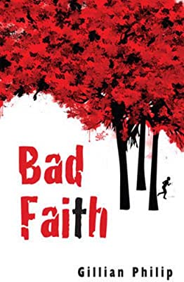 Bad Faith by Philip, Gillian | Paperback |  Subject: Crime & Thriller | Item Code:3424