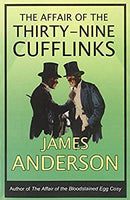 The Affair of the Thirty-Nine Cufflinks (Burford Family Mysteries 3) by Anderson, James | Paperback | Subject:Crime, Thriller & Mystery | Item: F3_C3_3122