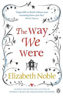The Way We Were by Noble, Elizabeth | Subject:Literature & Fiction