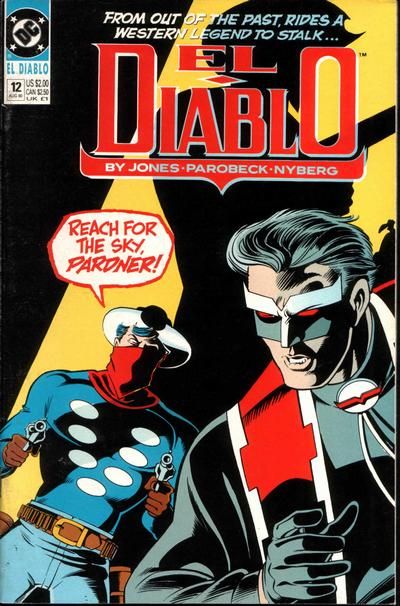 El Diablo, Vol. 1 The Last Round Up |  Issue#12 | Year:1990 | Series: El Diablo | Pub: DC Comics
