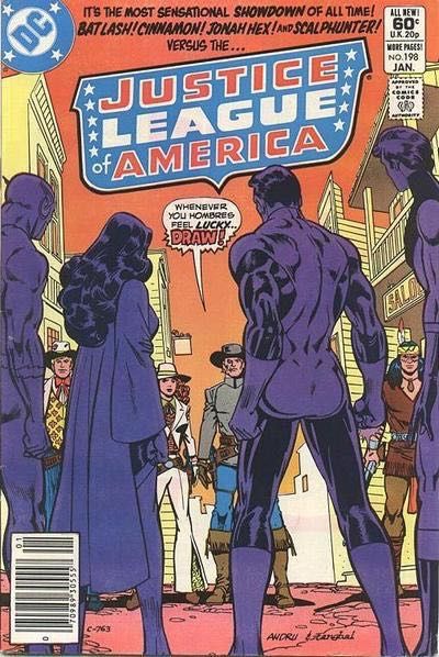 Justice League of America, Vol. 1 Once Upon a Time, In the Wild Wild West... |  Issue#198B | Year:1982 | Series: Justice League | Pub: DC Comics