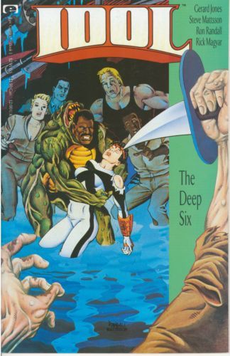 Idol The Deep Six |  Issue#3 | Year:1992 | Series:  |