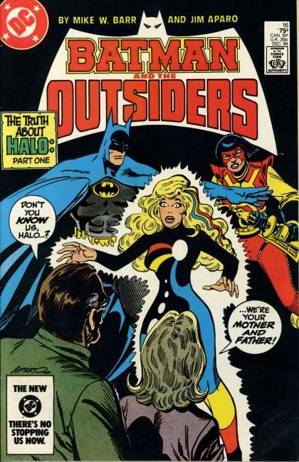 Batman and the Outsiders, Vol. 1 The Truth About Halo, Goodbye |  Issue#16A | Year:1984 | Series: Outsiders |