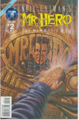 Neil Gaiman's Mr. Hero: The Newmatic Man, Vol. 1 Hand To Hand |  Issue#2A | Year:1995 | Series:  | Pub: Big Entertainment | Direct Edition