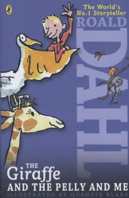 The giraffe and the pelly and me by Roald Dahl | PAPERBACK