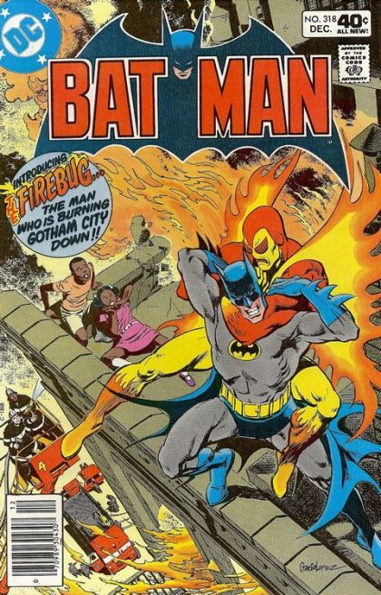 Batman, Vol. 1 My City Burns At Both Ends--It Will Not Last The Night! |  Issue#318B | Year:1979 | Series: Batman | Pub: DC Comics