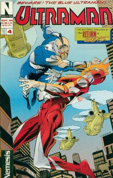 Ultraman (Nemesis) The Incredible Return Of Gudis |  Issue#4 | Year:1994 | Series:  | Pub: Nemesis Comics