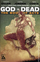 God Is Dead: The Book Of Acts OMEGA |  Issue