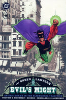 Green Lantern: Evil's Might Evil's Might |  Issue
