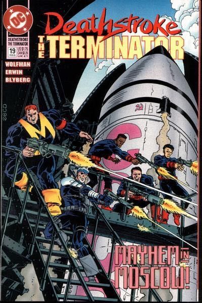 Deathstroke, The Terminator The Nuclear Winter, pt 3: Invasion! |  Issue#19 | Year:1993 | Series: Deathstroke | Pub: DC Comics
