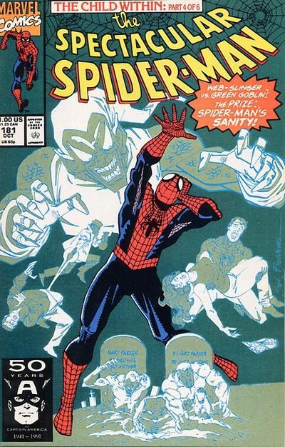 The Spectacular Spider-Man, Vol. 1 The Child Within, Part Four: Guilt |  Issue#181A | Year:1991 | Series: Spider-Man |