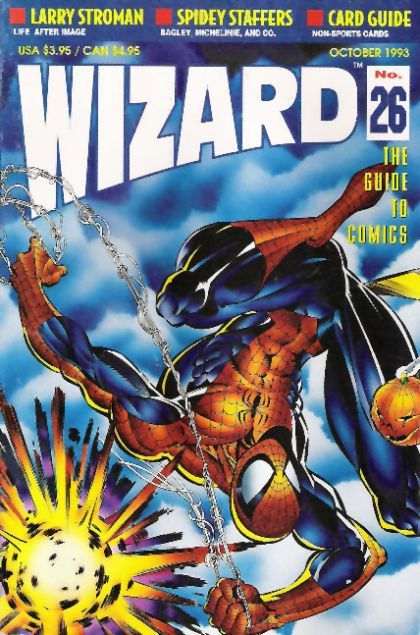 Wizard: The Magazine of Comics, Entertainment and Pop Culture  |  Issue#26 | Year:1993 | Series:  | Pub: Wizard Press