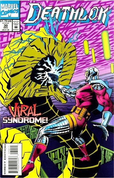 Deathlok, Vol. 2 Viral Syndrome! |  Issue#30 | Year:1993 | Series: Deathlok |