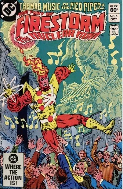 Firestorm, the Nuclear Man, Vol. 2 (1982-1990) The Pied Piper's Pipes Of Peril |  Issue#5A | Year:1982 | Series: Firestorm | Pub: DC Comics |
