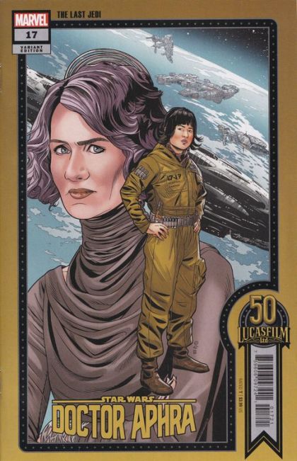 Star Wars: Doctor Aphra, Vol. 2 Evocations |  Issue#17B | Year:2022 | Series: Star Wars | Pub: Marvel Comics | Chris Sprouse Lucasfilm 50th Anniversary Variant