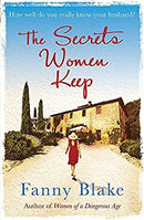 The Secrets Women Keep by Blake, Fanny | Paperback | Subject:Contemporary Fiction | Item: FL_R1_H4_5439_120321_9781409129653