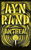 Anthem by Rand, Ayn | Subject:Literature & Fiction