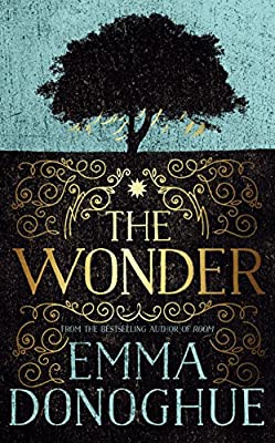 The Wonder by Donoghue, Emma | Hardcover |  Subject: Contemporary Fiction | Item Code:HB/206