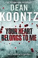 Your Heart Belongs to Me by Koontz, Dean | Paperback | Subject:Contemporary Fiction | Item: F3_C1_2399