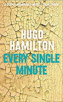 Every Single Minute by Hamilton, Hugo | Hardcover |  Subject: Contemporary Fiction | Item Code:HB/244