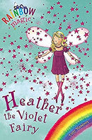Heather the Violet Fairy: The Rainbow Fairies Book 7 (Rainbow Magic) by Meadows, Daisy | Paperback |  Subject: Action & Adventure | Item Code:CH | 195