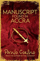 Manuscript Found in Accra by Coelho, Paulo | Paperback |  Subject: Mind, Body & Spirit | Item Code:R1|C2|1143