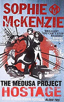 The Medusa Project: The Hostage: Volume 2 by Sophie Mckenzie | Paperback | Subject:Literature & Fiction | Item: F3_B1_5443