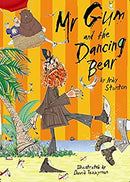Mr. Gum and the Dancing Bear: 5 by Andy Stanton | Paperback | Subject:Literature & Fiction | Item: FL_R1_H5_5481_120321_9781405241793