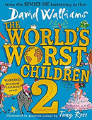 The World?s Worst Children 2 by Walliams, David | Hardcover |  Subject: Literature & Fiction | Item Code:R1|H2|3462