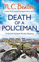 Death of a Policeman (Hamish Macbeth) by Beaton, M.C. | Paperback |  Subject: Crime, Thriller & Mystery | Item Code:2651