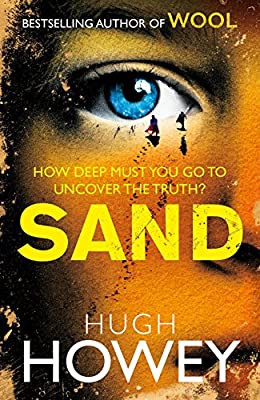 Sand by Howey, Hugh | Paperback |  Subject: Contemporary Fiction | Item Code:10408