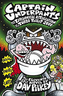 Captain Underpants and the Tyrannical Retaliation of the Turbo Toilet 2000 by Pilkey, Dav | Hardcover |  Subject: Action & Adventure | Item Code:R1|H3|3422
