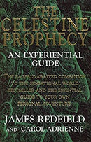 The Celestine Prophecy: An Experiential Guide by Adrienne, Carol|Redfield, James | Paperback |  Subject: Mind, Body & Spirit | Item Code:R1|G2|2968