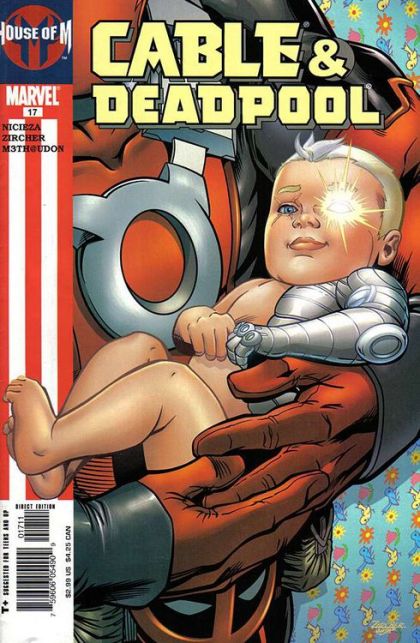 Cable & Deadpool House of M - Enema of the State, Part Three: House Of MMMM |  Issue#17 | Year:2005 | Series:  | Pub: Marvel Comics |