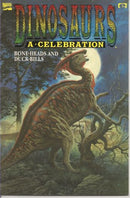 Dinosaurs: A Celebration Bone-Heads and Duck-Bills |  Issue