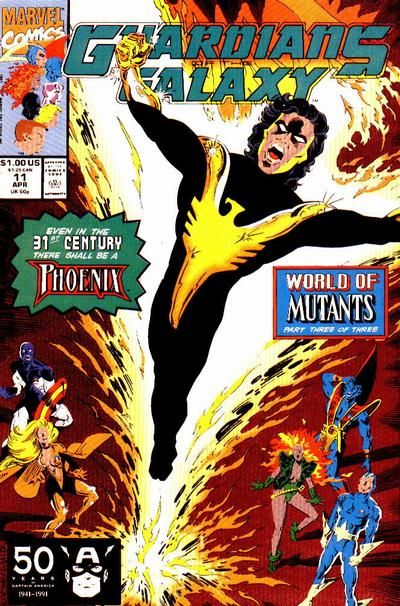 Guardians of the Galaxy, Vol. 1 World of Mutants, The Once And Future Phoenix |  Issue#11A | Year:1991 | Series: Guardians of the Galaxy |