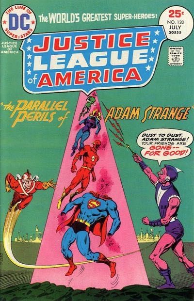 Justice League of America, Vol. 1 The Parallel Perils Of Adam Strange |  Issue#120 | Year:1975 | Series: Justice League | Pub: DC Comics |