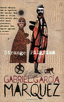 Strange Pilgrims: Twelve Stories (Penguin International Writers S.) by Marquez, Gabriel Garcia | Paperback |  Subject: Contemporary Fiction | Item Code:R1|E3|2172