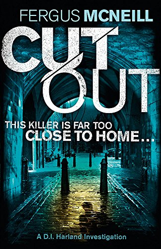 Cut Out: A gripping thriller about a neighbour who goes too far ... (DI Harland) Second Hand Book Online