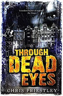 Through Dead Eyes by Priestley, Chris | Paperback | Subject:Literature & Fiction | Item: F3_C6_1746