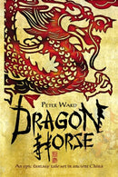 Dragon Horse by Ward, Peter | Subject:Children's & Young Adult